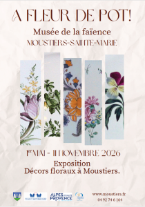 Exposition « A fleur de pot » – Musée de la faïence de Moustiers