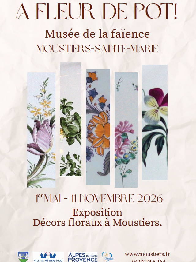 Exposition « A fleur de pot » – Musée de la faïence de Moustiers